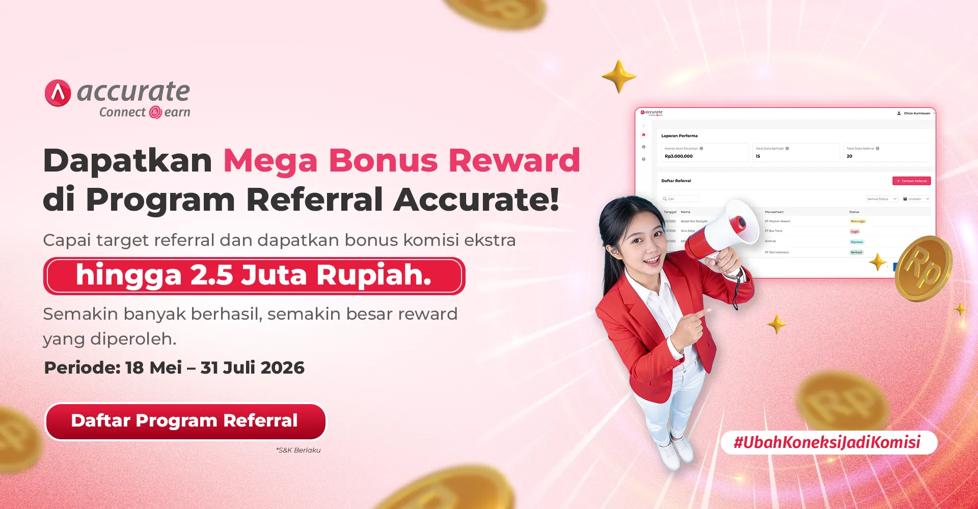 Accurate Connect & Earn: Mega Bonus Reward